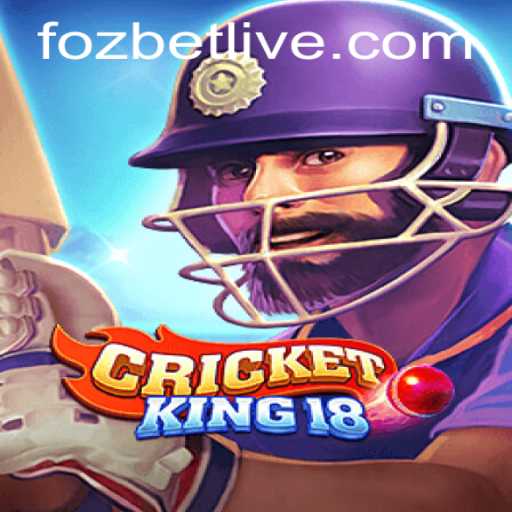 CricketKing18: Master the Game with Fozbet PH Login