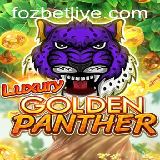 Discover the Thrills of LUXURYGOLDENPANTHER: A Comprehensive Guide