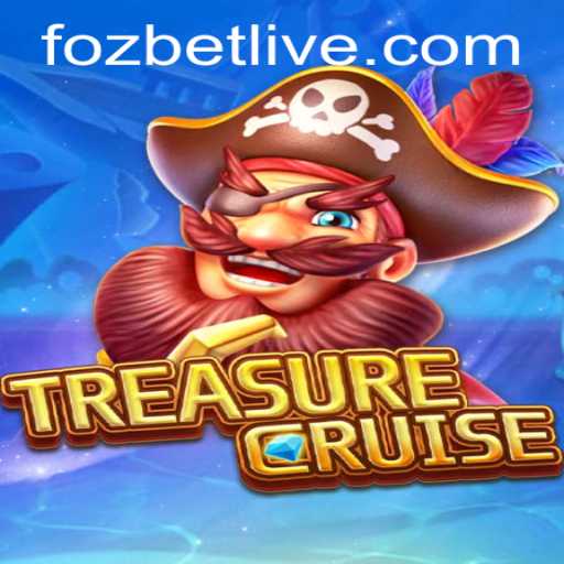 Explore the Adventure: TREASURECRUISE and the Latest on Fozbet PH Login